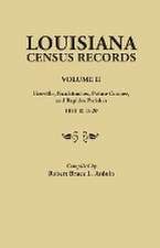 Louisiana Census Records.Volume II