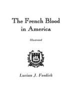 The French Blood in America