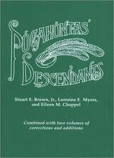 Pocahontas' Descendants. a Revision, Enlargement and Extension of the List as Set Out by Wyndham Robertson in His Book Pocahontas and Her Descendants