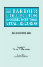 The Barbour Collection of Connecticut Town Vital Records. Volume 46