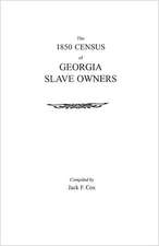 The 1850 Census of Georgia Slave Owners