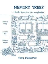 Memory Trees--Family Trees for the Scrapbooker