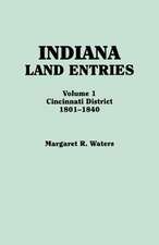 Indiana Land Entries. Volume I