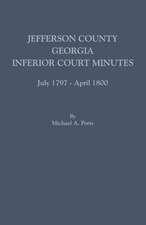 Jefferson County, Georgia, Inferior Court Minutes, July 1797-April 1800