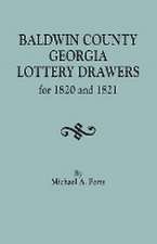 Baldwin County, Georgia, Lottery Drawers for 1820 and 1821