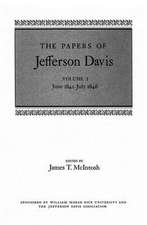 The Papers of Jefferson Davis: June 1841--July 1846