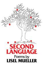 Second Language: Poems