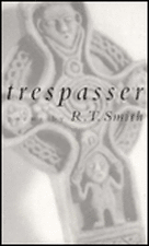 Trespasser: Poems