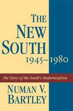 The New South, 1945-1980