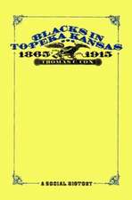 Blacks in Topeka, Kansas