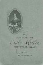 The Silencing of Emily Mullen and Other Essays