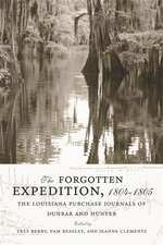 The Forgotten Expedition, 1804-1805