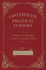 Confederate Political Economy