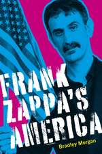 Frank Zappa's America