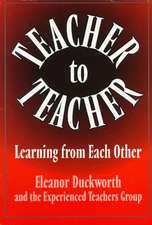 Teacher to Teacher: Learner from Each Other