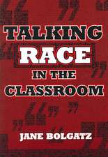 Talking Race in the Classroom