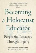 Becoming a Holocaust Educator