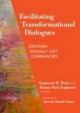 Facilitating Transformational Dialogues