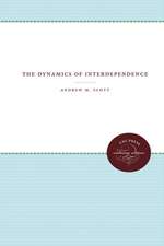 Dynamics of Interdependence