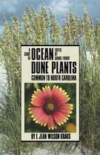 Guide to Ocean Dune Plants Common to North Carolina: The Ethnobiology of the Haitian Zombie