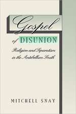 Gospel of Disunion