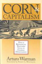 Corn and Capitalism