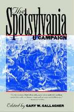 The Spotsylvania Campaign