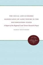 Social and Economic Significance of Land Tenure in the Southeastern States: A Report of the Regional Land Tenure Research Project