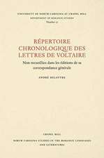 Un Repertoire Chronologique de Lettres de Voltaire