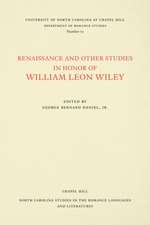 Renaissance and Other Studies in Honor of William Leon Wiley