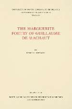 The Marguerite Poetry of Guillaume de Machaut