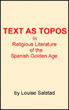 Text As Topos in Religious Literature of the Spanish Golden Age