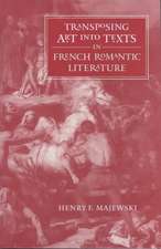 Transposing Art Into Texts in French Romantic Literature