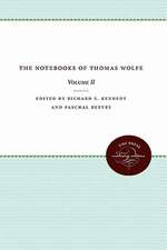 The Notebooks of Thomas Wolfe