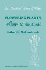 Flowering Plants: Willows to Mustards