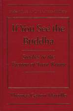 If You See the Buddha: Studies in the Fiction of Ivan Bunin