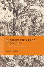 Shakespeare’s Legal Ecologies