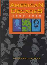 American Decades: 1950-1959