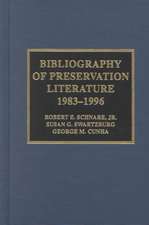 Bibliography of Preservation Literature, 1983-1996