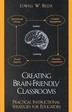 Creating Brain-Friendly Classrooms