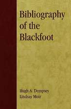 Bibliography of the Blackfoot