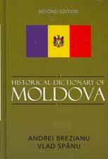 Historical Dictionary of the Republic of Moldova