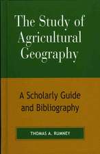 The Study of Agricultural Geography