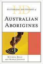 Historical Dictionary of Australian Aborigines