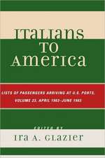 Italians to America, Volume 23