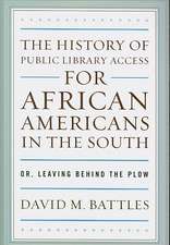 The History of Public Library Access for African Americans in the South