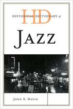 Historical Dictionary of Jazz