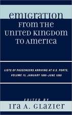 Emigration from the United Kingdom to America, Volume 15