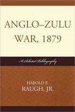 Anglo-Zulu War, 1879: A Selected Bibliography