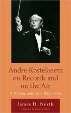 Andre Kostelanetz on Records and on the Air